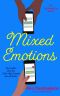 [All Mixed Up 03] • Mixed Emotions